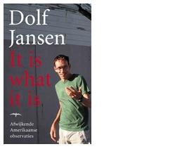 It is what it is - Dolf Jansen - eBook (9789400403321)