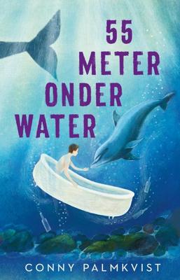 55 meter onder water - Conny Palmkvist - ebook