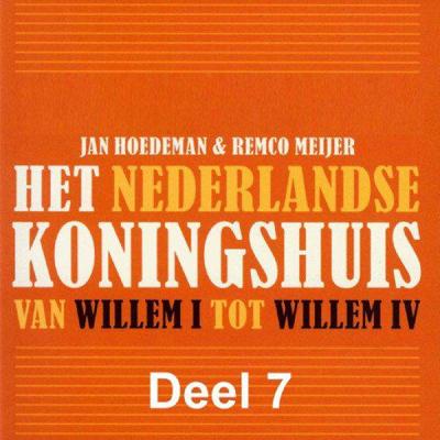 Het Nederlandse koningshuis van Willem I tot Willem IV