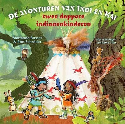 De avonturen van Indi en Kai - Marianne Busser, Ron Schröder - ebook