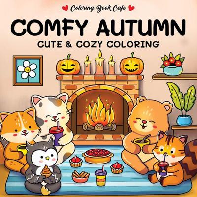 Cute & cozy coloring Comfy autumn