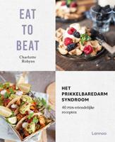 Eat to beat: het prikkelbare darmsyndroom - Charlotte Robyns - ebook - thumbnail