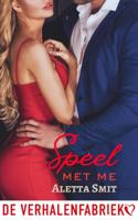 Speel met me - Aletta Smit - ebook - thumbnail