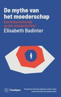 De mythe van het moederschap - thumbnail
