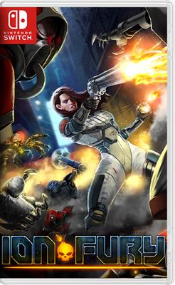Ion Fury Ion Fury