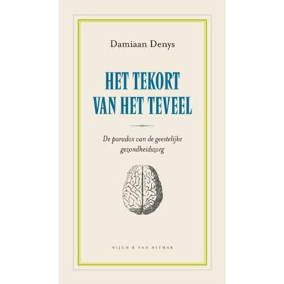 Het tekort van het teveel (Paperback)