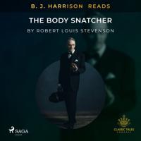 B.J. Harrison Reads The Body Snatcher - thumbnail
