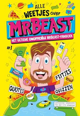 Boek Alle Weetjes Over MrBeast Boek Alle Weetjes Over MrBeast