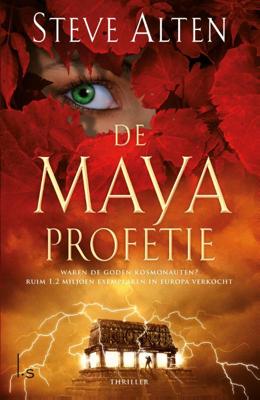 De Maya Profetie - Steve Alten - ebook