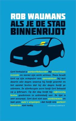 Als je de stad binnenrijdt - Rob Waumans - eBook (9789025436926)