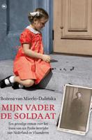Mijn vader de soldaat (Paperback) - thumbnail