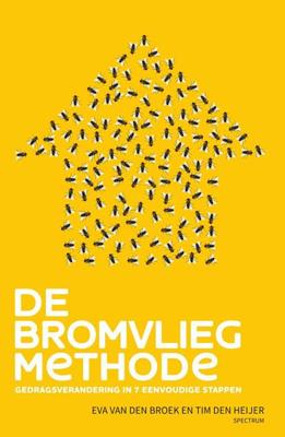 De bromvliegmethode - Eva van den Broek, Tim den Heijer - ebook