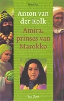 Amira prinses van Marokko - Anton van der Kolk - ebook