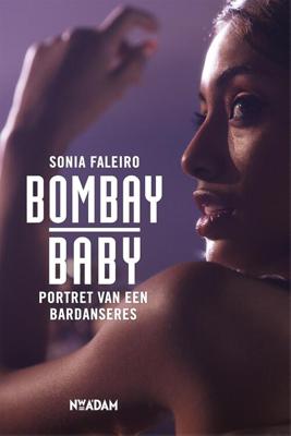 Bombay Baby - Sonia Faleiro - ebook
