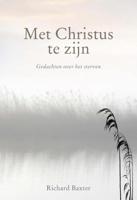 Met Christus te zijn - Richard Baxter - eBook (9789462786639) - thumbnail