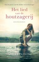 Het lied van de houtzagerij - Vibeke Olsson - Paperback (9789023957447) - thumbnail