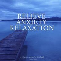 Relieve Anxiety Relaxation - thumbnail
