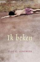Ik beken - Elise Lengeek - eBook (9789049952266) - thumbnail