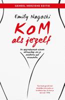 Kom als jezelf (Paperback) - thumbnail