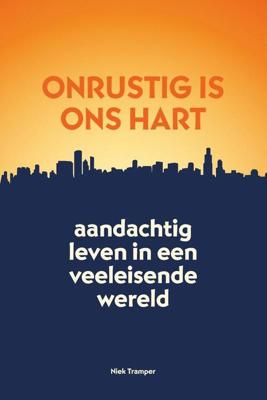 Onrustig is ons hart (Paperback)