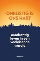 Onrustig is ons hart (Paperback) - thumbnail