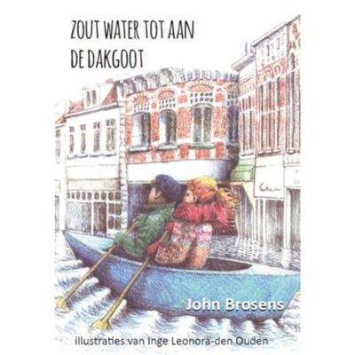Zout water tot aan de dakgoot (Paperback)