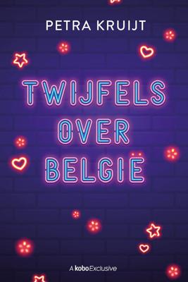 Twijfels over België - Petra Kruijt - ebook