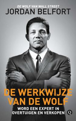 De werkwijze van de Wolf - Jordan Belfort - Paperback (9789021407210)