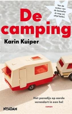 De camping - Karin Kuiper - eBook (9789046811382)
