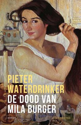 De dood van Mila Burger (Hardback)