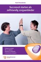 Starten als zelfstandig zorgaanbieder - Karel Hoenderdos - ebook - thumbnail
