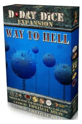 D-Day Dice (2nd Edition): Way to Hell Expansion