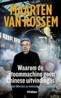 Waarom de stoommachine geen Chinese uitvinding is - Maarten van Rossem - ebook - thumbnail