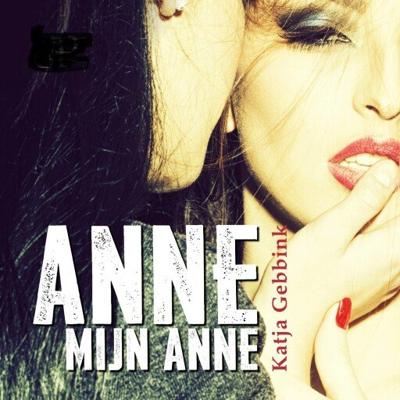 Anne mijn Anne Anne mijn Anne
