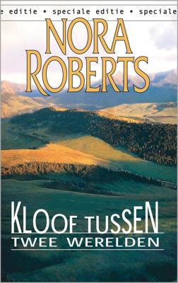 Kloof tussen twee werelden - Nora Roberts - ebook
