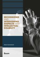 Recognizing and interviewing suspects with intellectual disability - Robin Kranendonk - ebook - thumbnail