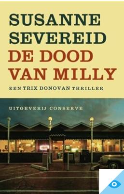 De dood van Milly - Susanne Severeid - eBook (9789078124771) De dood van Milly - Susanne Severeid - eBook (9789078124771)
