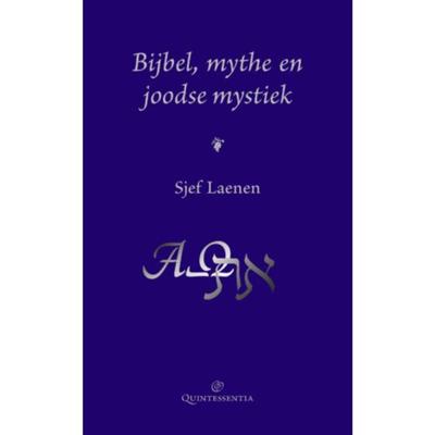 Bijbel, mythe en joodse mystiek (Hardback)