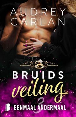 Eenmaal, andermaal - Audrey Carlan - ebook