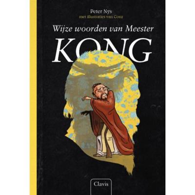 Wijze woorden van Meester Kong (Hardback)