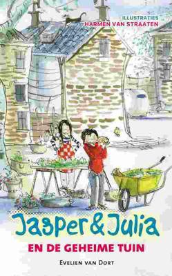 Jasper en Julia en de geheime tuin - Evelien van Dort - ebook
