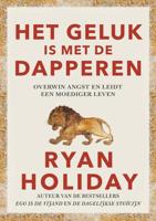 Het geluk is met de dapperen - Ryan Holiday - ebook - thumbnail