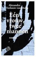Een vrouw, twee mannen - Alexandra Terlouw-van Hulst - ebook - thumbnail