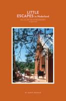 Maartje  Diepstraten Little Escapes   Little Escapes in Nederland - thumbnail