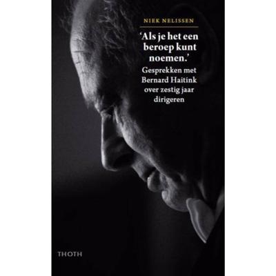 Niek  Nelissen Als je het een beroep kunt noemen