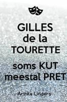 Gilles de la Tourette - Arinka Linders - Paperback (9789402151947) - thumbnail