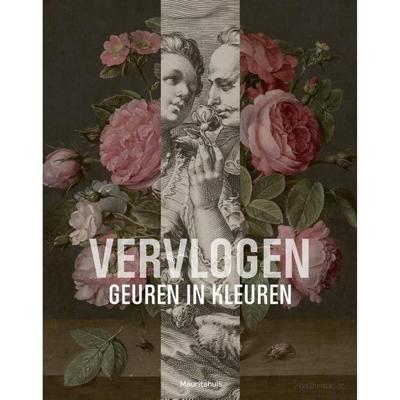 Vervlogen geuren en kleuren (Paperback)