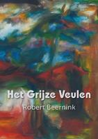Het grijze veulen - Robert Beernink - ebook - thumbnail