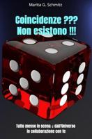 Coincidenze ??? Non esistono !!! - Marita G. Schmitz - ebook - thumbnail