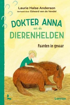 Boek Dokter Anna en De Dierenhelden Paarden in Gevaar Boek Dokter Anna en De Dierenhelden Paarden in Gevaar